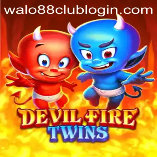 Delving into DevilFireTwins and the Role of WALO88.COM
