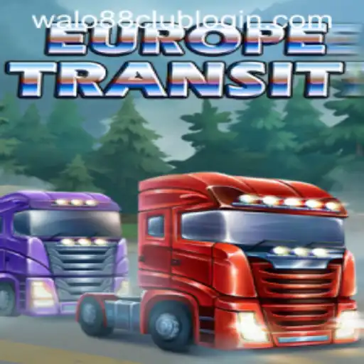 Exploring EuropeTransit and the World of WALO88.COM