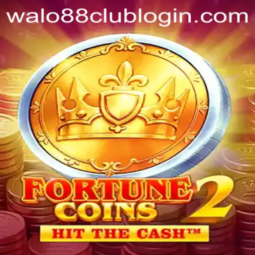 Exploring the Allure of FortuneCoins2 and the Role of WALO88.COM