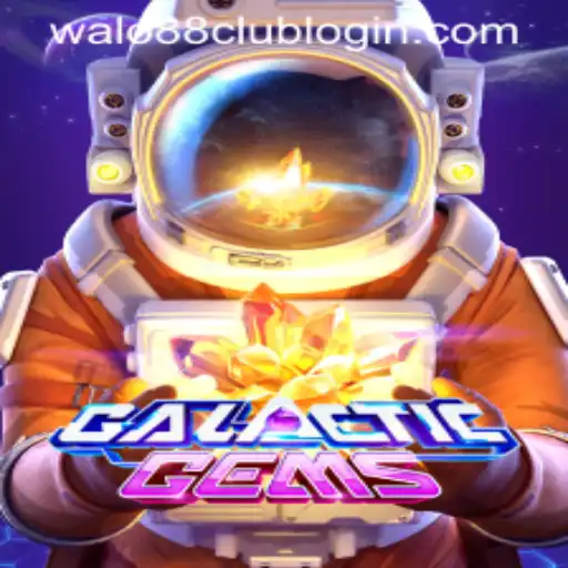 Exploring the Cosmic Riches of GalacticGems: An Interstellar Adventure with WALO88.COM