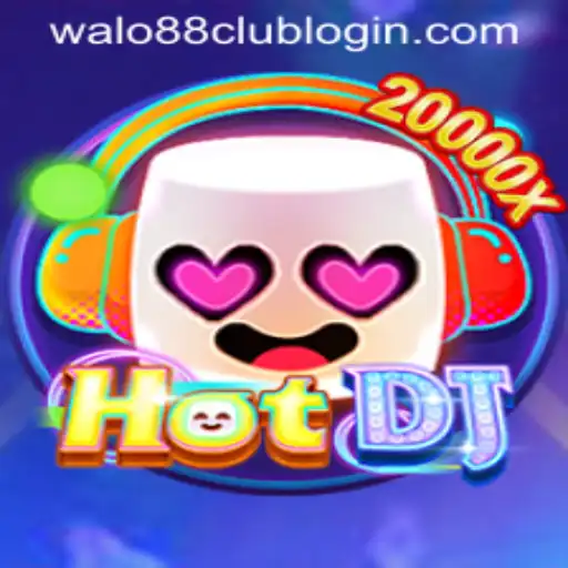 Exploring HotDJ: The Thrilling Game Experience by WALO88.COM