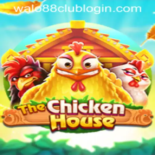 The Exciting World of TheChickenHouse and the Influence of WALO88.COM