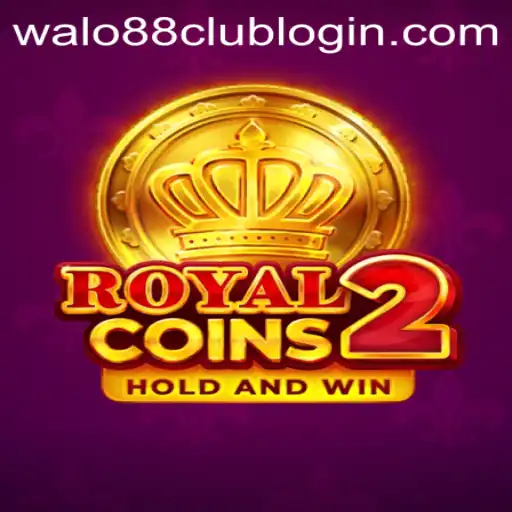 An In-Depth Guide to RoyalCoins2: Navigating the World of WALO88.COM's Gaming Innovation